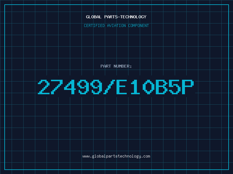 Aviation Part 27499/E10B5P