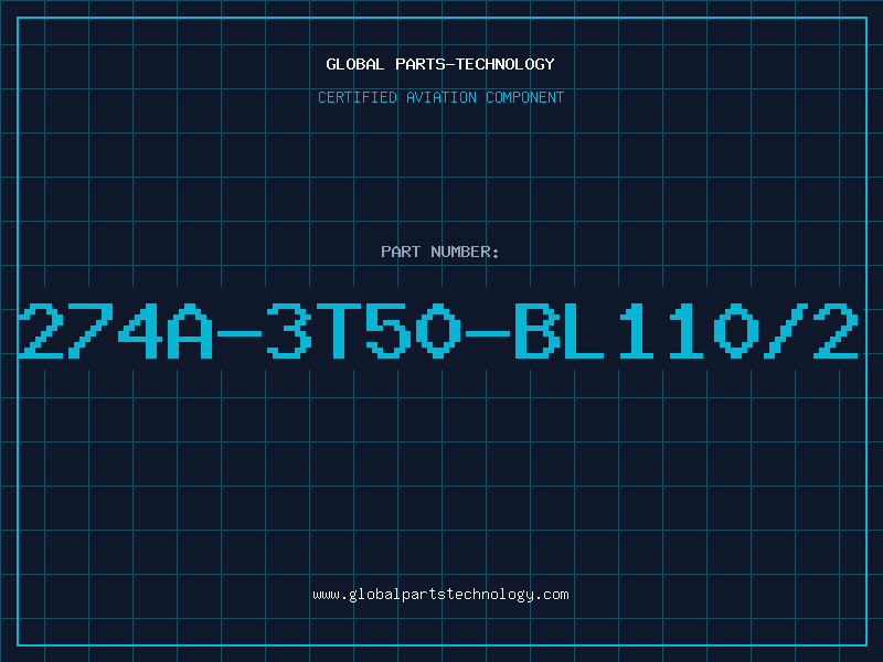 Aviation Part 274A-3T50-BL110/2