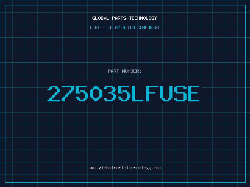 Aviation Part 275035LFUSE