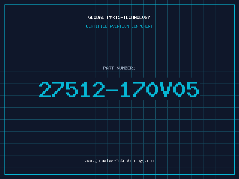 Aviation Part 27512-170V05