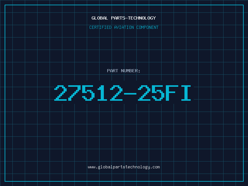 Aviation Part 27512-25FI
