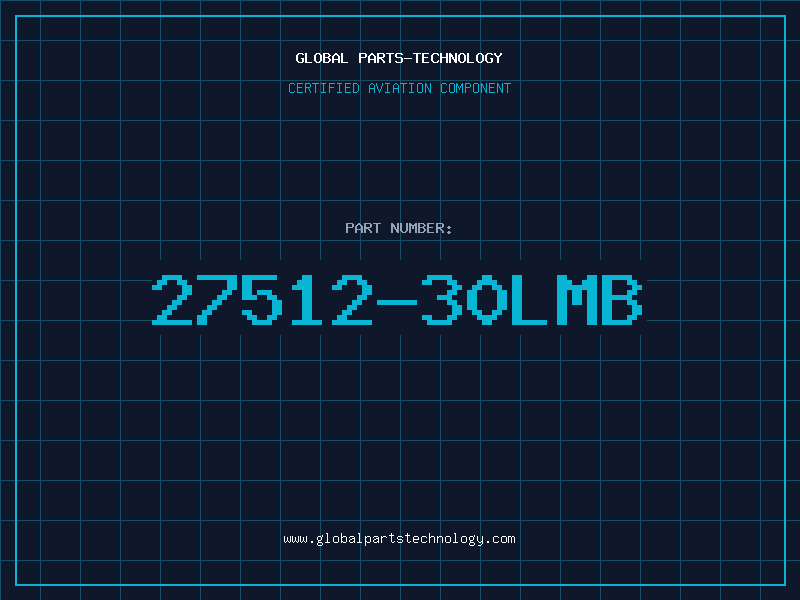 Aviation Part 27512-30LMB