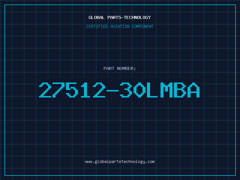 Aviation Part 27512-30LMBA