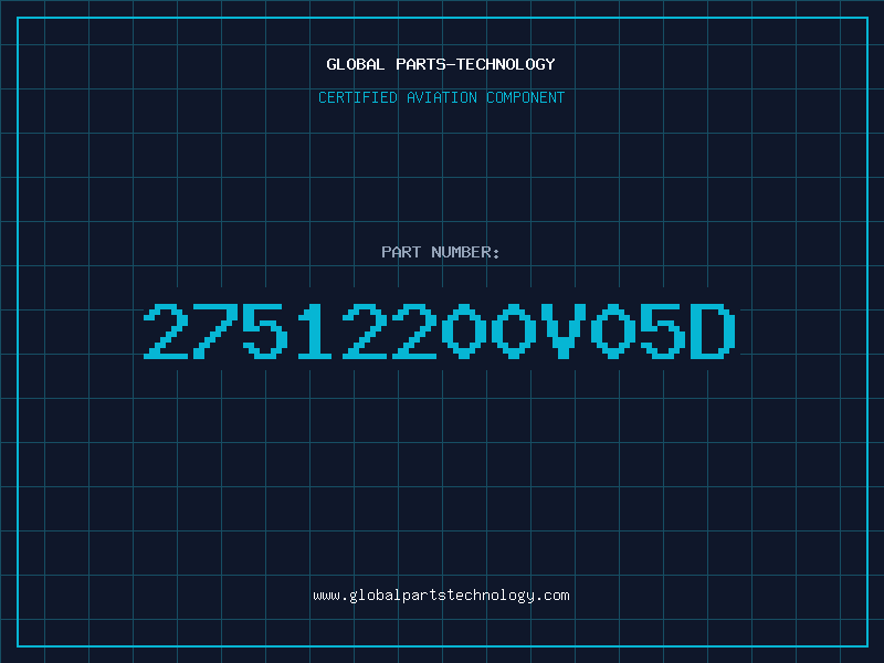 Aviation Part 27512200V05D
