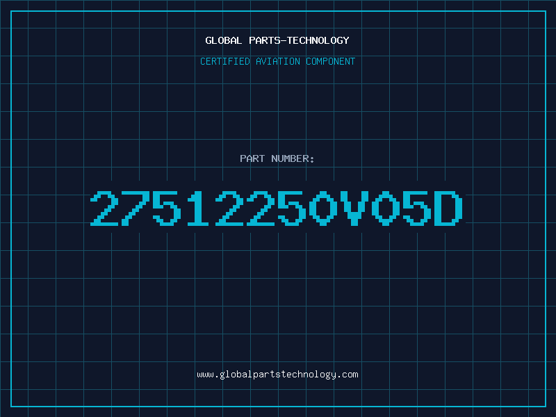 Aviation Part 27512250V05D