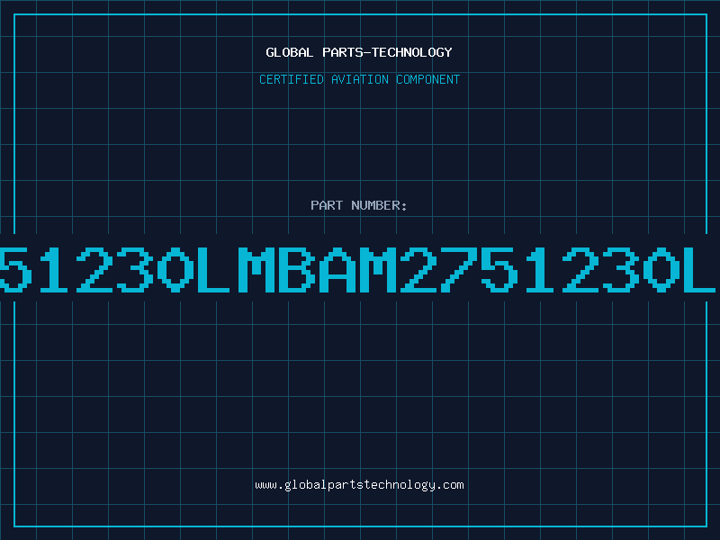 Aviation Part 2751230LMBAM2751230LMB