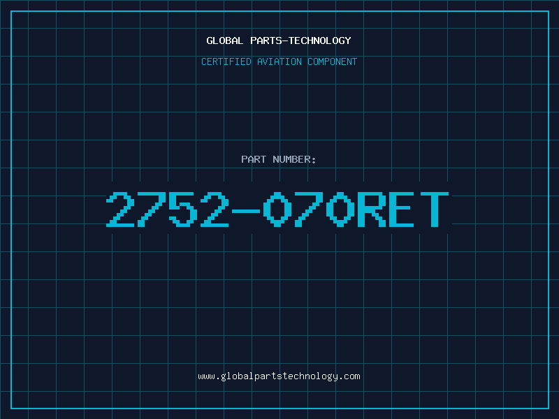 Aviation Part 2752-070RET
