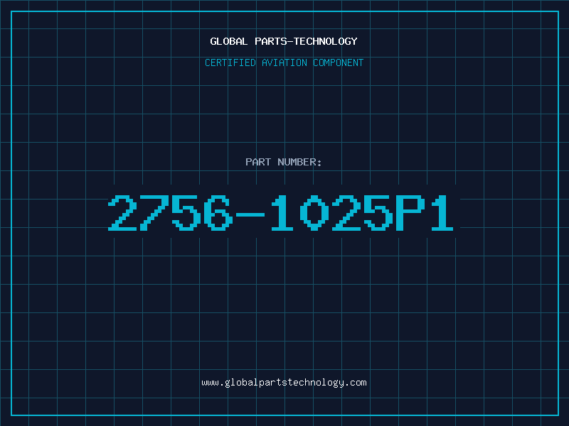 Aviation Part 2756-1025P1