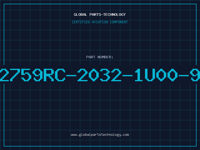 Aviation Part 2759RC-2032-1U00-9