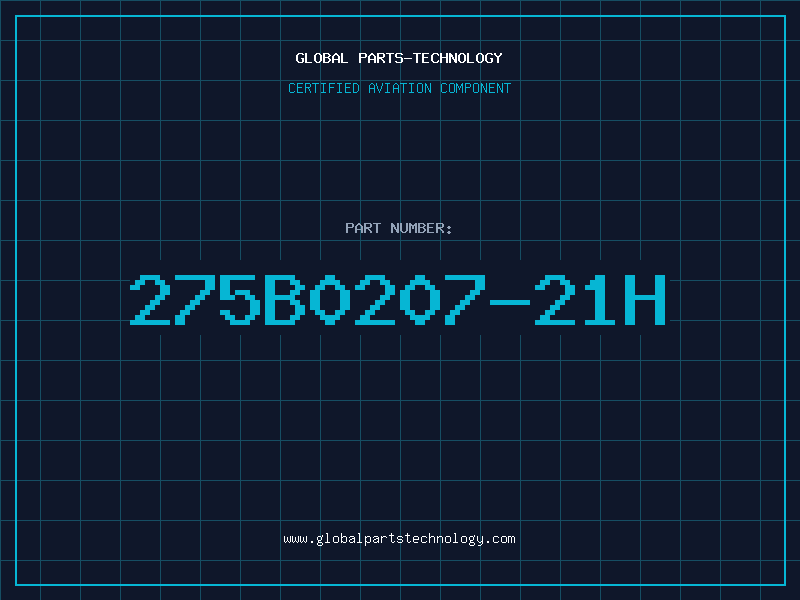 Aviation Part 275B0207-21H