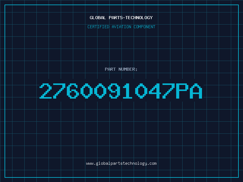 Aviation Part 2760091047PA