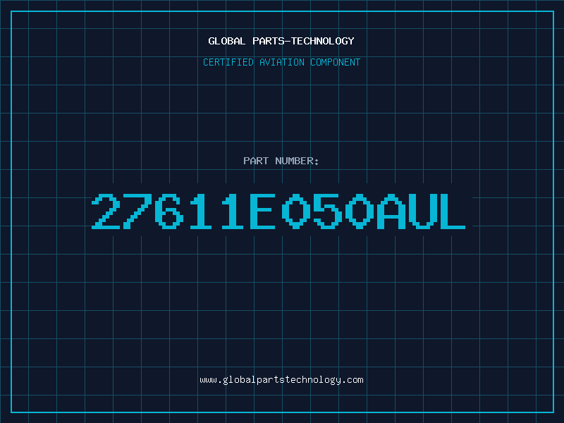Aviation Part 27611E050AUL