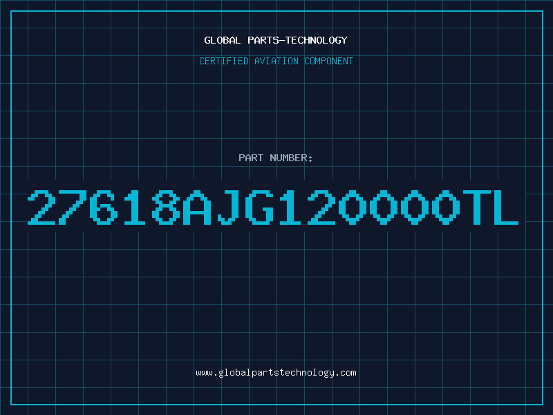 Aviation Part 27618AJG120000TL