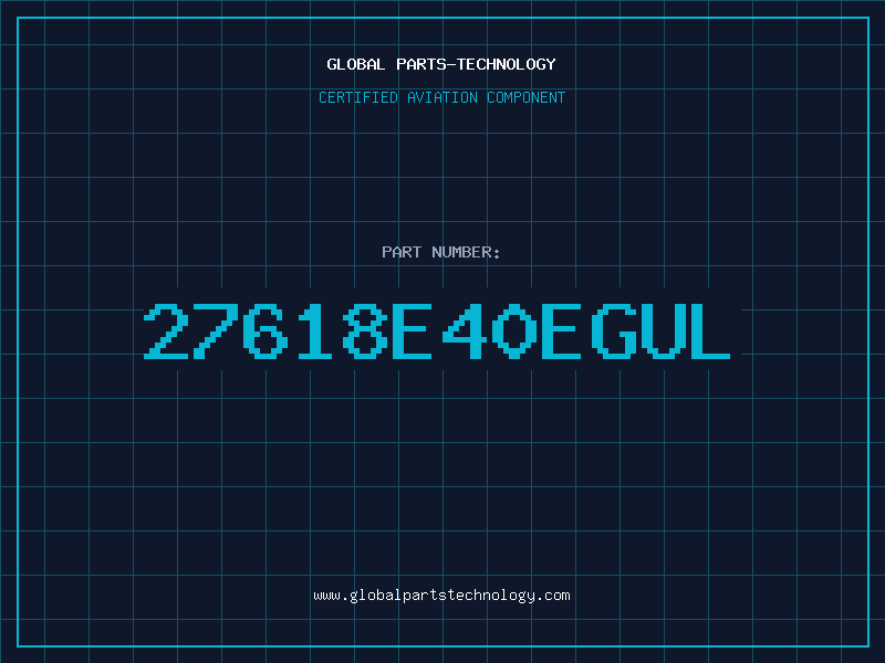 Aviation Part 27618E40EGUL