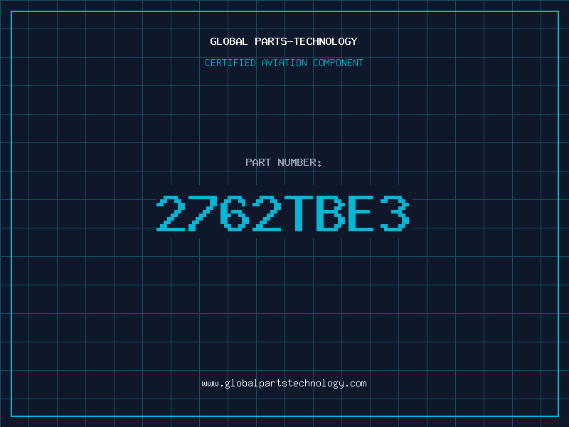 Aviation Part 2762TBE3