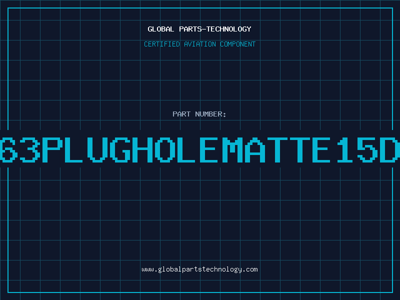 Aviation Part 2763PlugHoleMatte15Dia