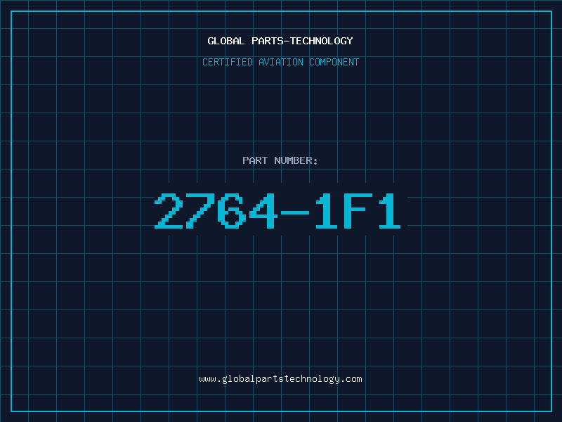 Aviation Part 2764-1F1