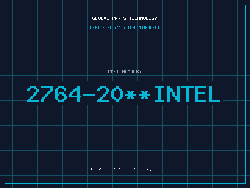 Aviation Part 2764-20*INTEL