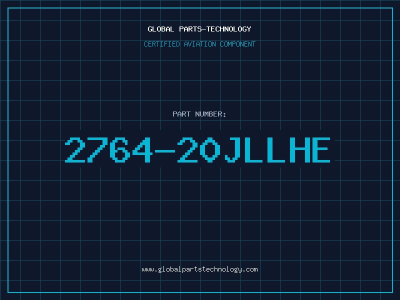 Aviation Part 2764-20JLLHE