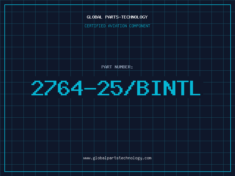 Aviation Part 2764-25/BINTL