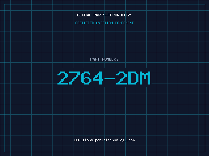 Aviation Part 2764-2DM