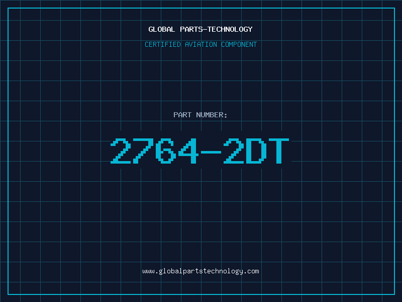 Aviation Part 2764-2DT