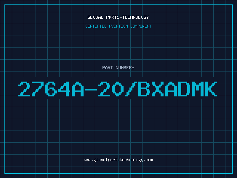 Aviation Part 2764A-20/BXADMK