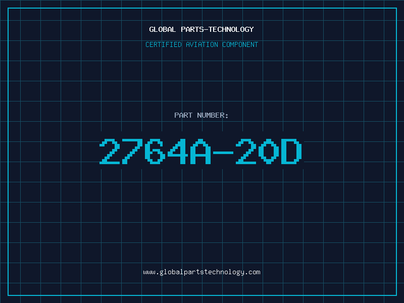 Aviation Part 2764A-20D