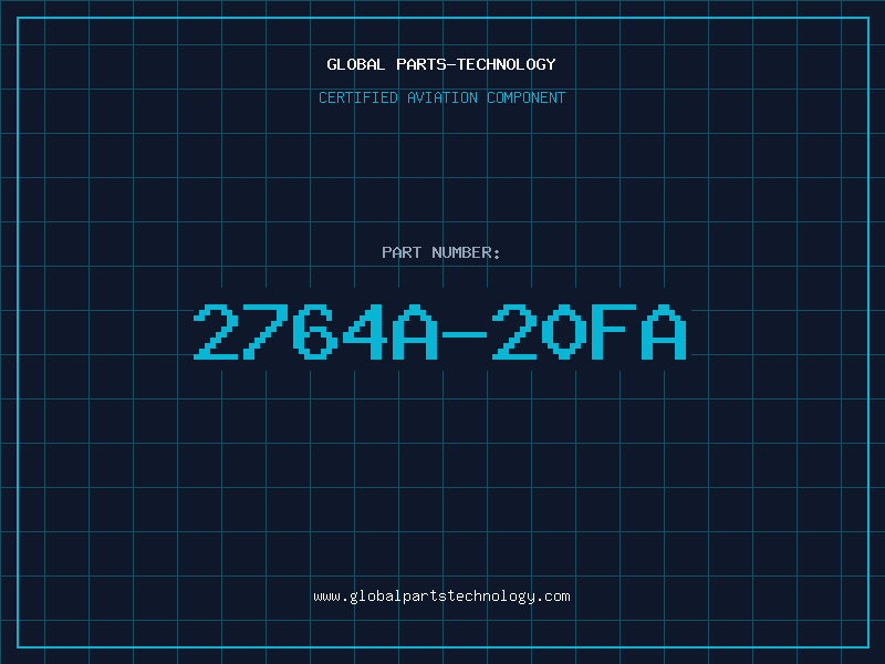 Aviation Part 2764A-20FA