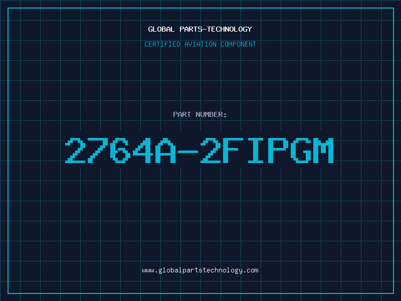 Aviation Part 2764A-2FIPGM