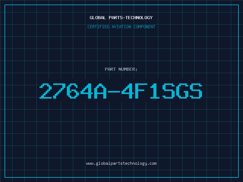 Aviation Part 2764A-4F1SGS