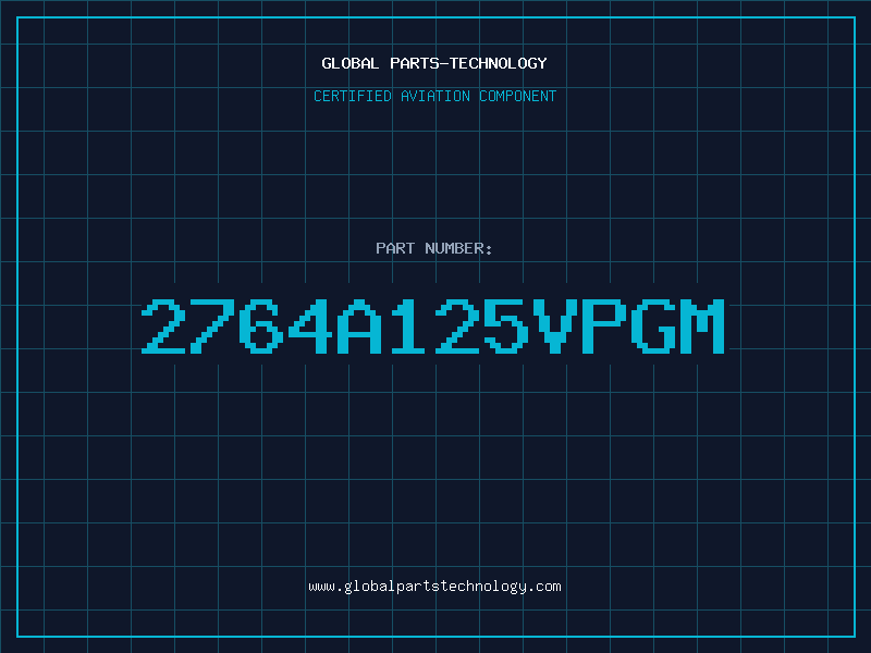 Aviation Part 2764A125VPGM