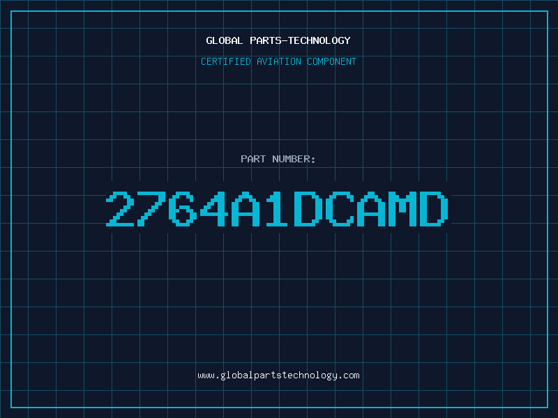 Aviation Part 2764A1DCAMD