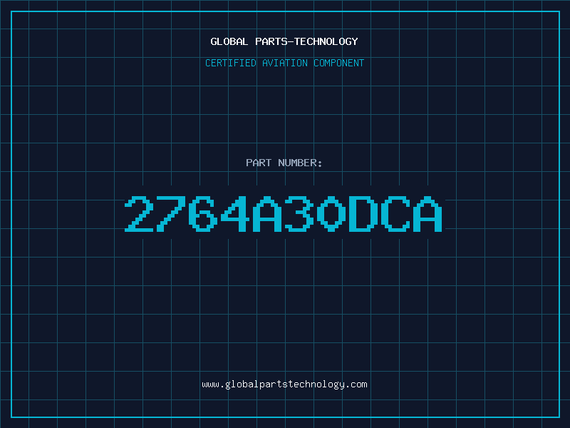 Aviation Part 2764A30DCA