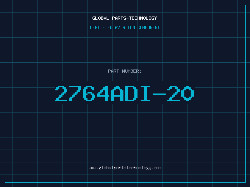 Aviation Part 2764ADI-20