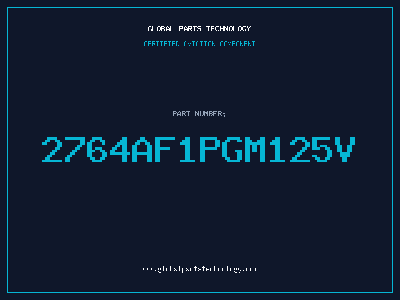 Aviation Part 2764AF1PGM125V
