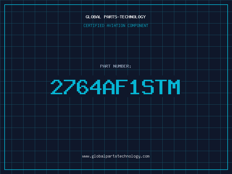 Aviation Part 2764AF1STM