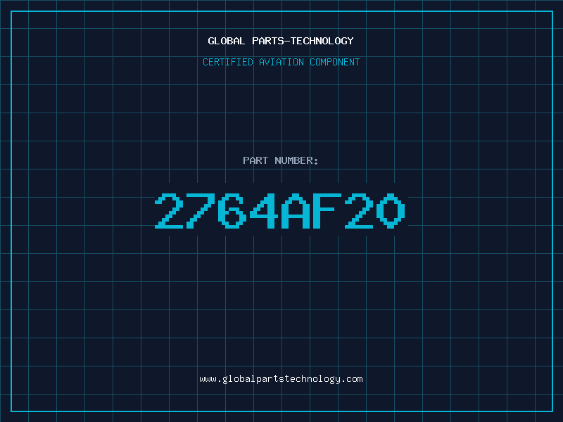 Aviation Part 2764AF20