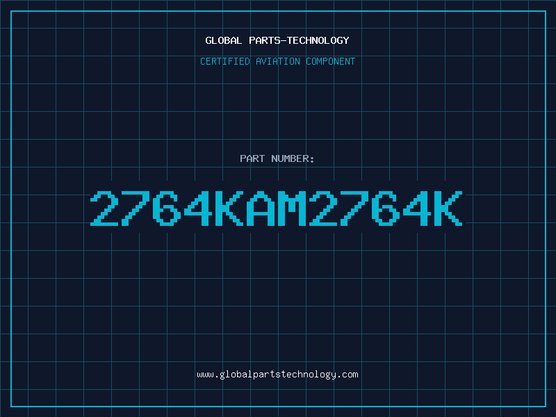 Aviation Part 2764KAM2764K