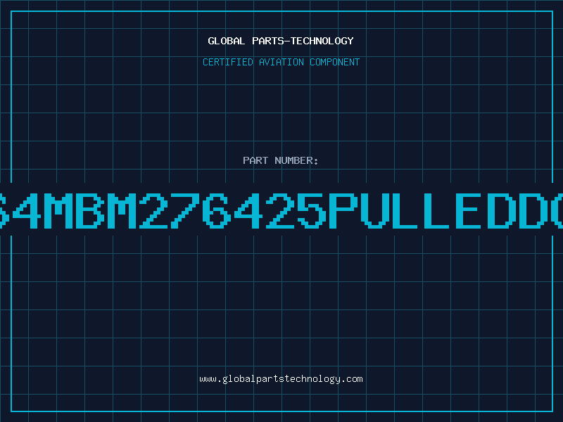 Aviation Part 2764MBM276425PULLEDDC84