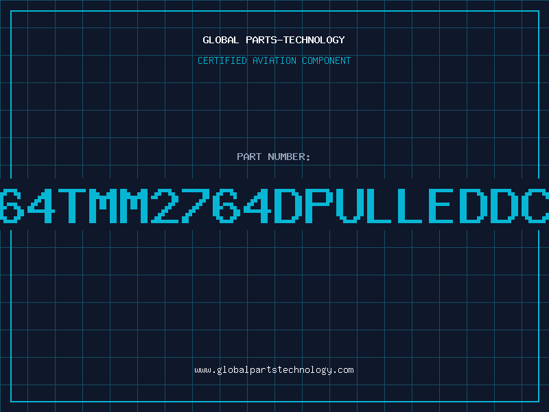 Aviation Part 2764TMM2764DPULLEDDC83