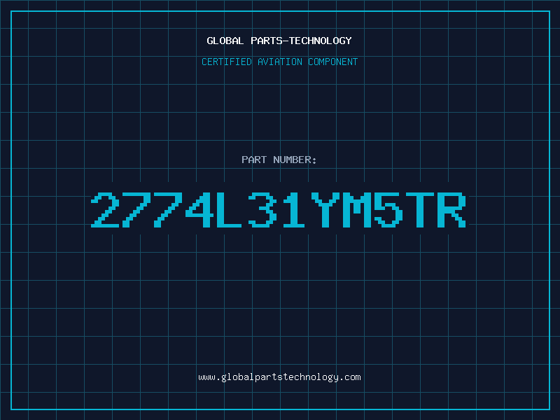 Aviation Part 2774L31YM5TR