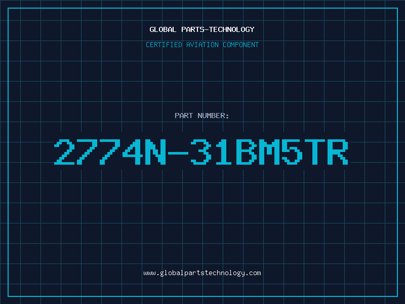 Aviation Part 2774N-31BM5TR