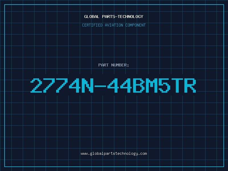 Aviation Part 2774N-44BM5TR