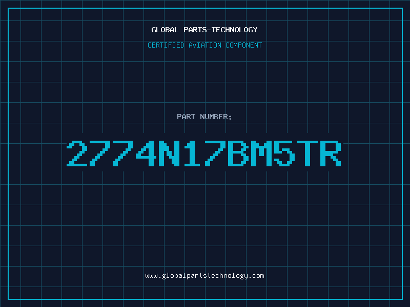 Aviation Part 2774N17BM5TR