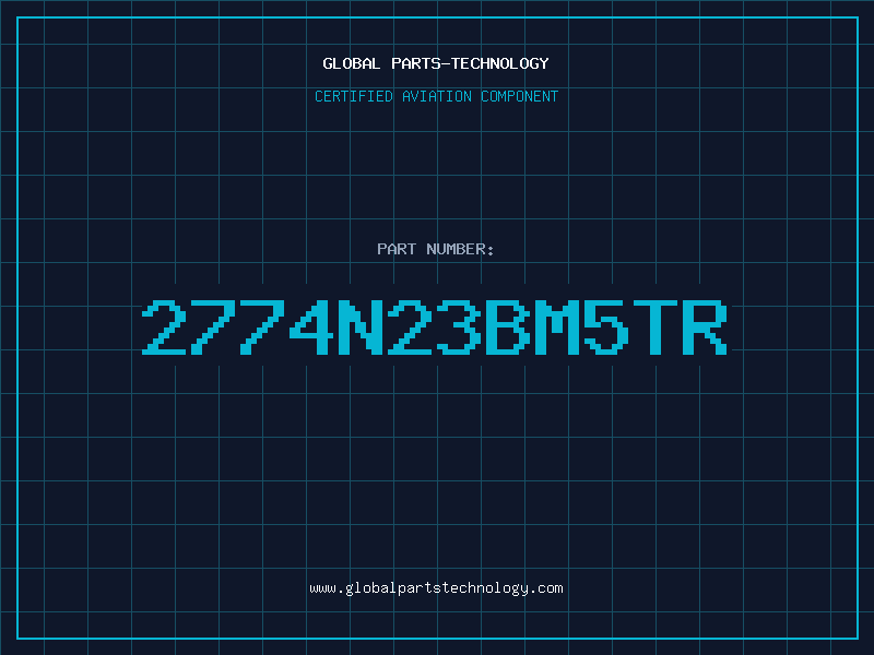Aviation Part 2774N23BM5TR