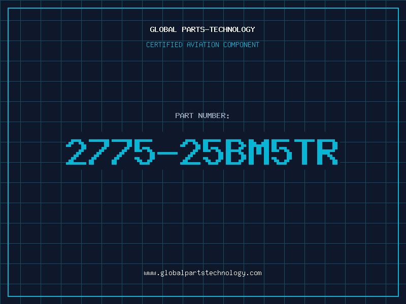 Aviation Part 2775-25BM5TR