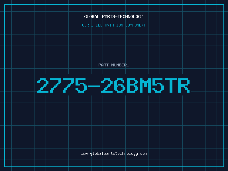 Aviation Part 2775-26BM5TR