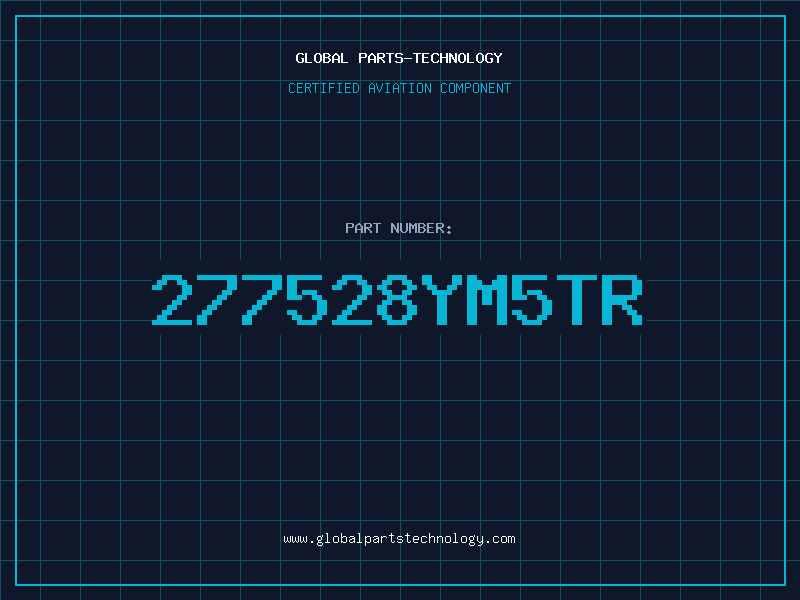 Aviation Part 277528YM5TR