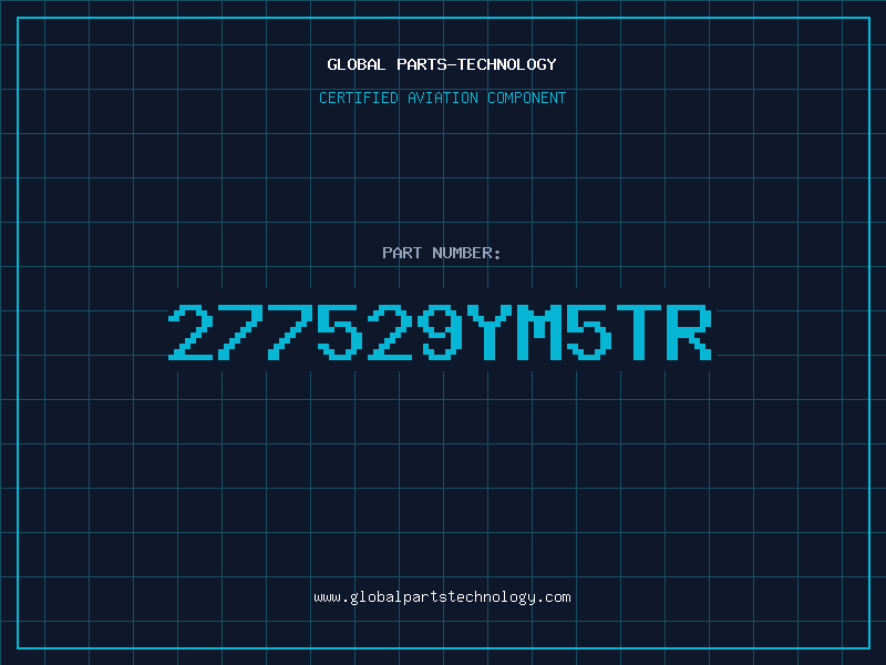 Aviation Part 277529YM5TR
